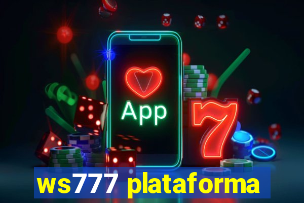 ws777 plataforma